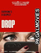 Drop (2025) Telugu Dubbed Movie