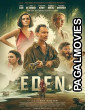 Eden (2025) Hollywood Hindi Dubbed Full Movie
