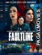 Faultline (2024) Hollywood Hindi Dubbed Full Movie
