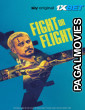 Fight Or Flight (2025) Hollywood Hindi Dubbed Full Movie