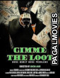 Gimme the Loot (2025) Full Movie