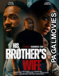His Brothers Wife (2026) Full Movie