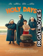 Holy Days (2026) Full Movie