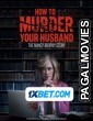 How to Murder Your Husband The Nancy Brophy Story (2023) Bengali Dubbed