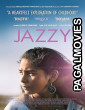 Jazzy (2025) Hollywood Hindi Dubbed Full Movie