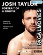 Josh Taylor Portrait of a Fighter (2022) Hollywood Hindi Dubbed Full Movie