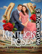 Kentucky Roses (2025) Full Movie
