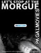 Lets Stop at the Morgue (2021) Bengali Dubbed