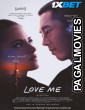 Love Me (2024) Telugu Dubbed Movie