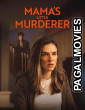 Mamas Little Murderer (2025) Full Movie