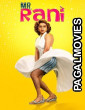 Mr Rani (2026) Full Movie