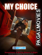 My Choice (2024) Hollywood Hindi Dubbed Movie