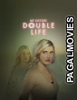 My Sisters Double Life (2025) Full Movie