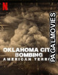 Oklahoma City Bombing - American Terror (2026) Full Movie