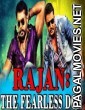 Rajan The Fearless Don (2018) Hindi Dubbed South Indian Movie