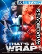 Thats a Wrap (2023) Hollywood Hindi Dubbed Full Movie