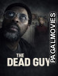 The Dead Guy (2026) Full Movie