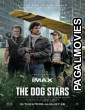 The Dog Stars (2026) Full Movie