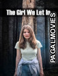 The Girl We Let In 2026 Full Movie