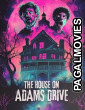 The House on Adams Drive (2025) Full Movie