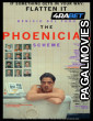 The Phoenician Scheme (2025) Telugu Dubbed Movie