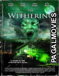 The Withering (2026) Full Movie