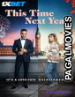 This Time Next Year (2025) Telugu Dubbed Movie
