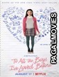 To All The Boys Ive Loved Before (2018) Dual Audio Hindi Dubbed English