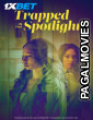 Trapped in the Spotlight (2025) Telugu Dubbed Movie