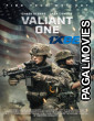 Valiant One (2025) Hindi Dubbed Full Movie